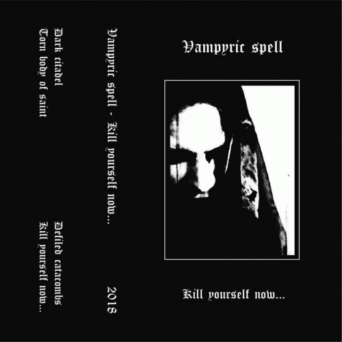 Kill Yourself Now​.​.​.